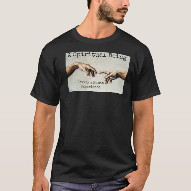 T-shirt Être spirituel, une expérience humaine (Devant)
