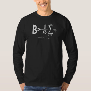 T-shirt Être Supérieur à la moyenne équation mathématique