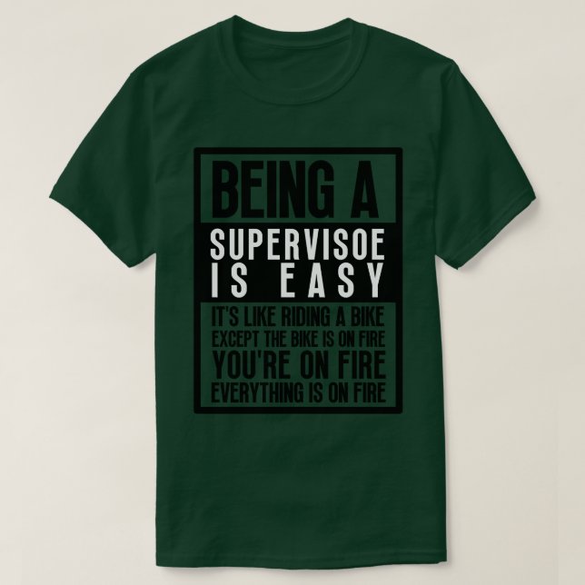 T-shirt Être superviseur 13 (Design devant)