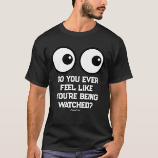 T-shirt Être surveillé ? - Une Chemise MisterP