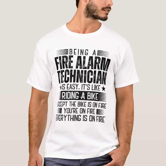 T-shirt Être Technicien D'Alarme-Feu Est Facile (Devant)