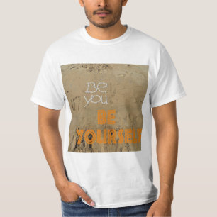 T-shirt être toi-même
