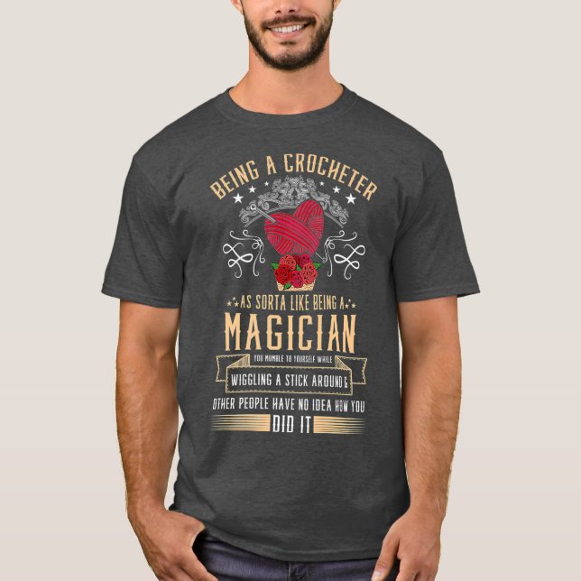 T-shirt Être un Crocheter comme être un Magicien pour un (Devant)