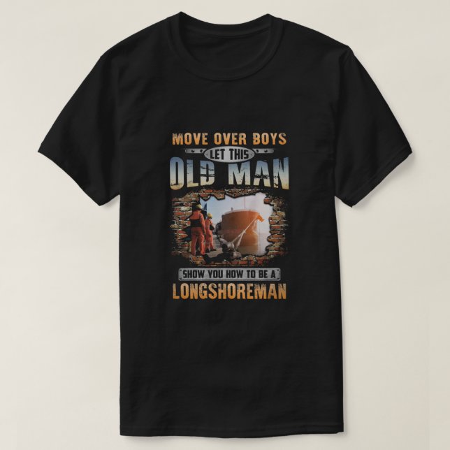 T-shirt Être Un Longshoreman (Design devant)