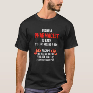 T-shirt Être un pharmacien est un Humour de pharmacie faci