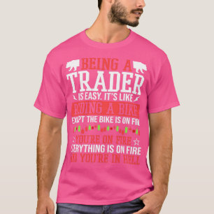 T-shirt Être Un Trader Isnx27t Easy Stock Forex Trading 2