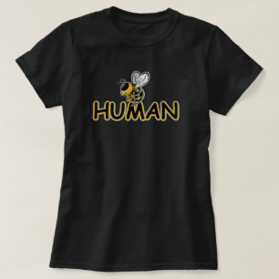 T-SHIRT ÊTRE UNE ABEILLE HUMAINE