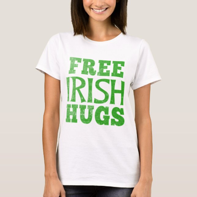 T-SHIRT ÉTREINTES LIBRES D'IRLANDAIS (Devant)
