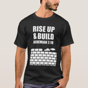 T-shirt étude biblique des proverbes Néhémie 2 18