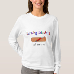 T-shirt Étudiant de soins "que JE SURVIVRAI "