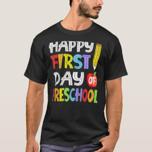 T-shirt Étudiant D'École Préscolaire Heureux Premier Jour 