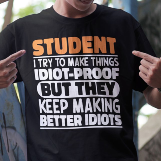 T-shirt Étudiant J'Essaie De Faire Des Choses Drôle Drôle  (Créateur téléchargé)