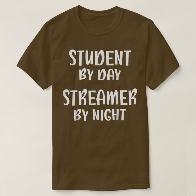 T-shirt Étudiant Par Jour Streamer Par Nuit, Funny Streame (Design devant)