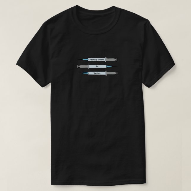 T-shirt Étudiants en pharmacie pour les vaccins (Design devant)