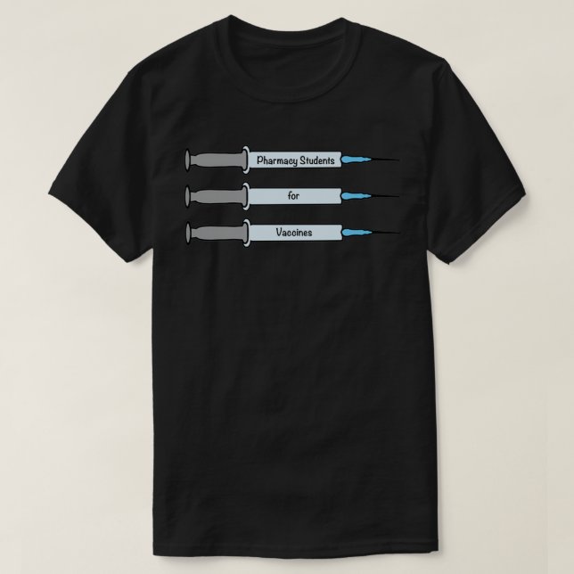 T-shirt Étudiants en pharmacie pour les vaccins Classique  (Design devant)