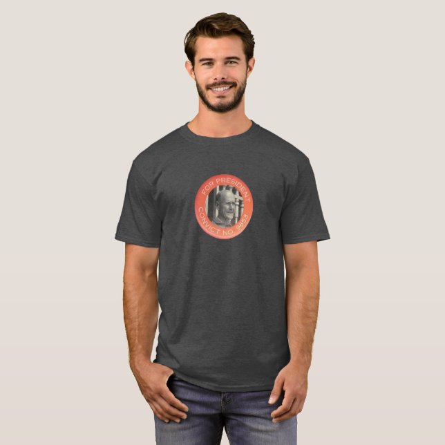 T-shirt Eugene Debs (Convict 9653) pour Président (Devant entier)