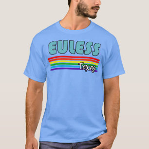 T-shirt Euless Texas Pride Euless LGBT Don Soutien LGBTQ