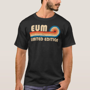 T-shirt EUM Nom de famille Retro Vintage 80s 90s Anniversa