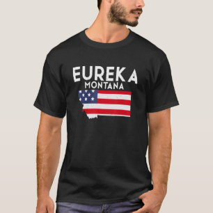 T-shirt Eureka Montana USA État Amérique Voyage Montanan