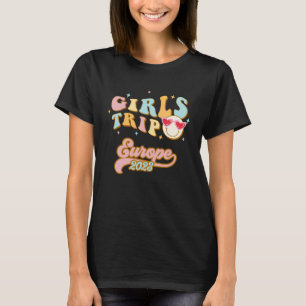 T-shirt Europe Girls Trip 2023 Étudiantes Femmes Vacances 