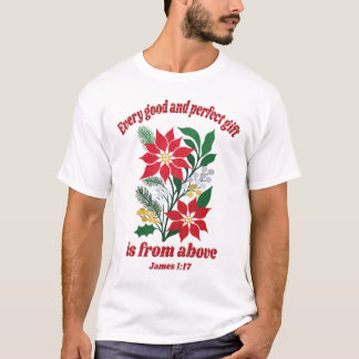 T-shirt Every Good and Perfect Gift – James 1:17 Christmas
