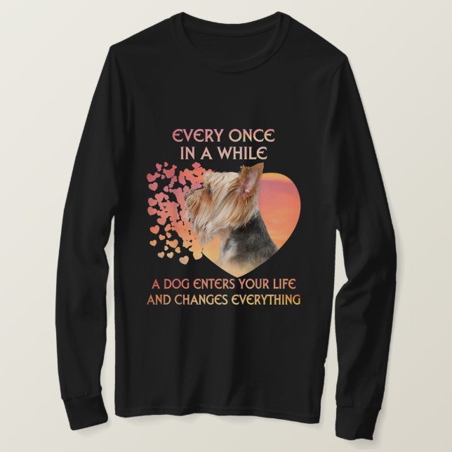 T-shirt Every Once In A While A Dog Enters (Design devant)