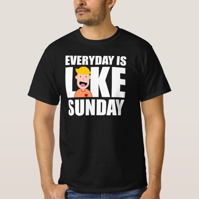 t-shirt everyday est comme dimanche (Devant)