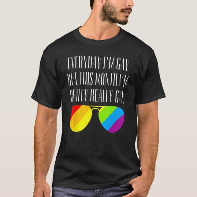 T-shirt Everyday I m Gay LGBTQ Community Ally Gay Pride Su (Devant)