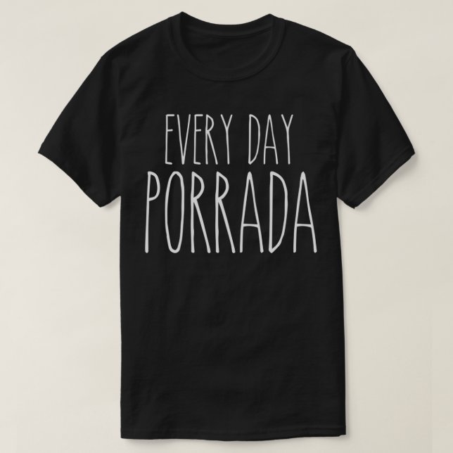 T-SHIRT EVERYDAY PORRADA (Design devant)