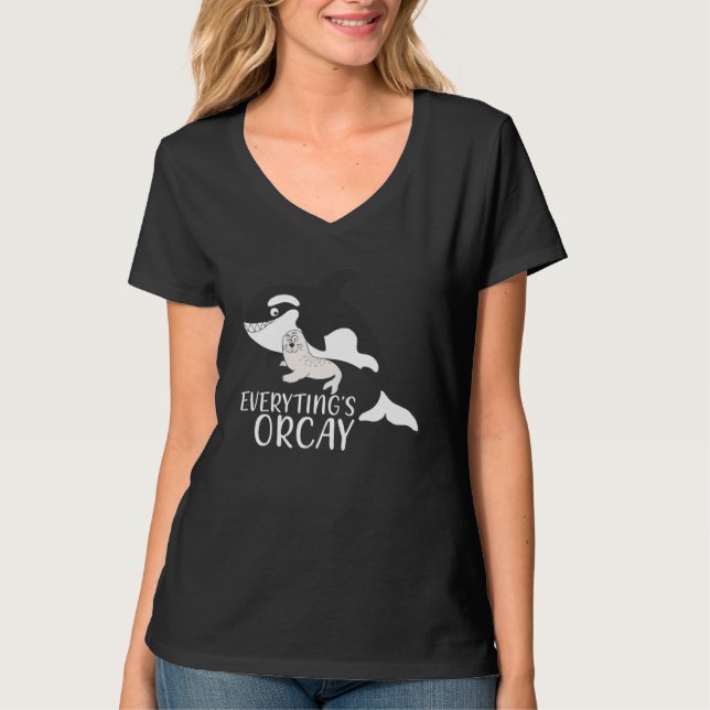 T-shirt Everythings Orcay Orca Whale  Animal (Devant)