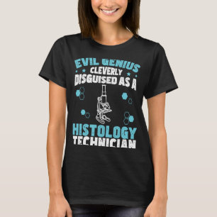 T-shirt Evil Genius Funny Histologie Humour Pour Les Histo