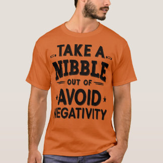 T-shirt éviter la négativité