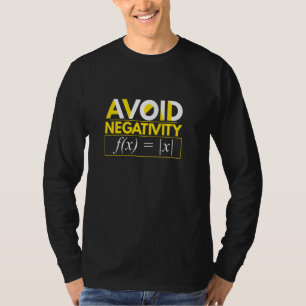 T-shirt Évitez la négativité Math Equation Math Enseignant