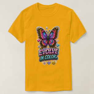 T-shirt Évoluez en papillon de couleur 🦋 Inspirant