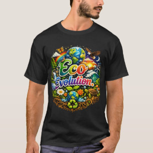 T-shirt "Évolution Écologique."
