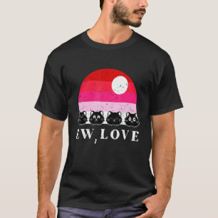 T-shirt Ew Love Chat Valentines Jour Rétro Kitten Kitty Lo