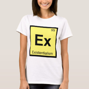 T-shirt Ex - Existentialisme Chimie Tableau périodique
