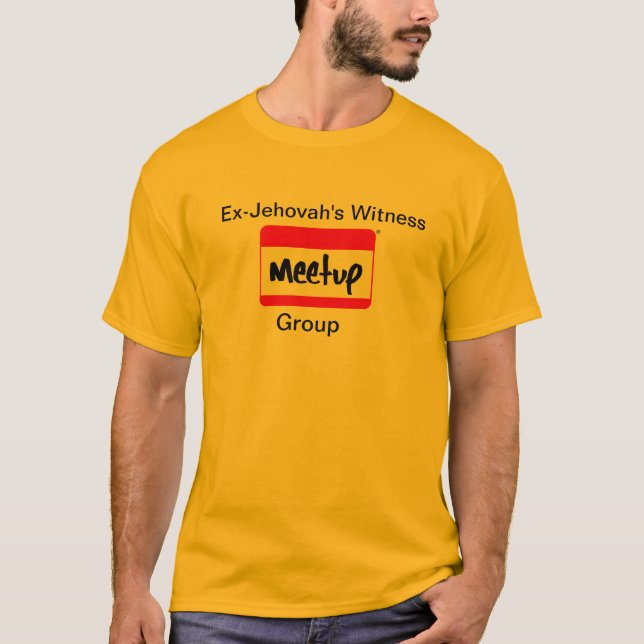 T-shirt Ex-JW de groupe de Meetup (Devant)