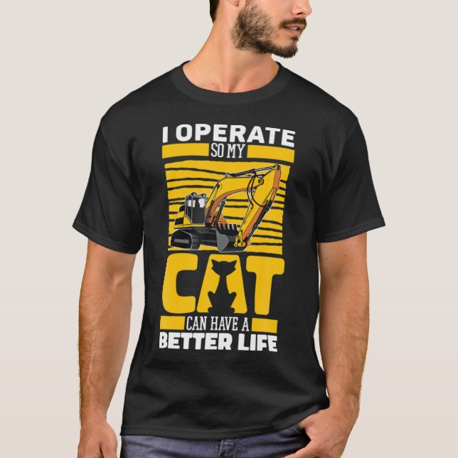 T-shirt Excavate Chat Digger Équipement Lourd Excavateur O (Devant)