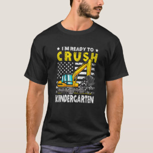 T-shirt Excavateur Retour à l'école Je suis prêt à écraser