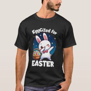 T-shirt Excità pour la chasse aux Å“ufs de PÃques Dabbing