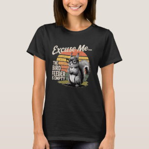 T-shirt Excusez-moi Écureuil, Mangeoire à Oiseaux de Jardi