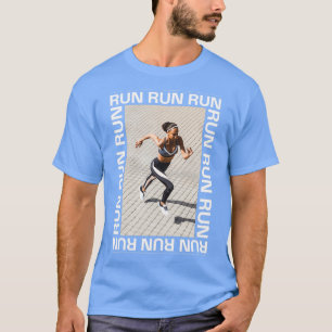 T-shirt Exécuter Exécuter Exécuter la conception photograp