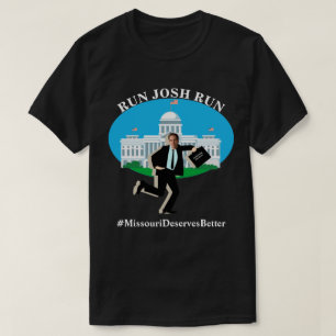 T-shirt EXÉCUTER JOSH EXÉCUTER #MissouriDeservesBetter T-s