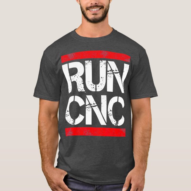 T-shirt Exécuter l'opérateur de programmation cnc Funny cn (Devant)