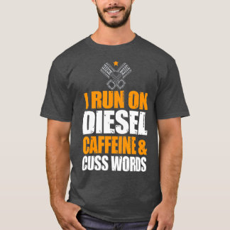 T-shirt Exécuter Sur Diesel Caffeine Cuss Mots urbo Diesel
