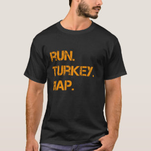 T-shirt Exécuter Turquie Nap Thanksgiving Shirt Drôle Turq