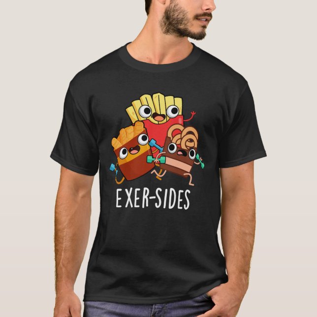 T-shirt Exer-side Funny Exercice Pun Dark BG (Devant)