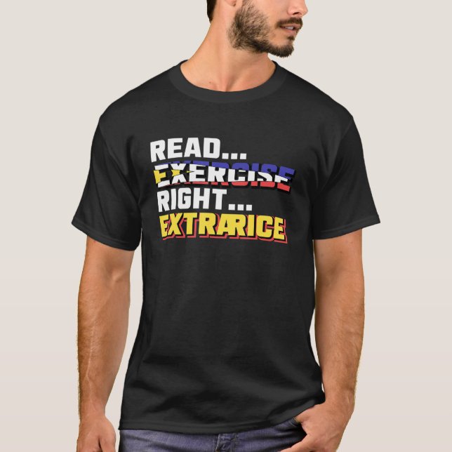 T-shirt Exercice de lecture aux Philippines Extra Rice Rig (Devant)