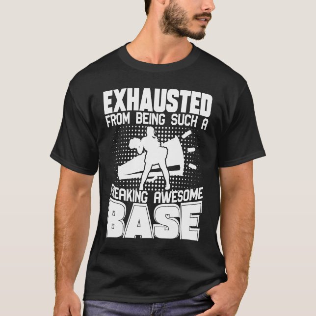 T-shirt Exhausted From Being Such Freaking Awesome Base Ch (Devant)